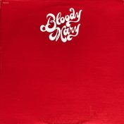 Álbum Bloody Mary de Bloody Mary