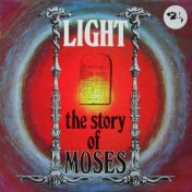 Álbum The Story Of Moses de Light