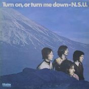 Álbum Turn on, or turn me down de N.S.U.